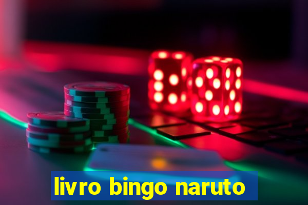 livro bingo naruto